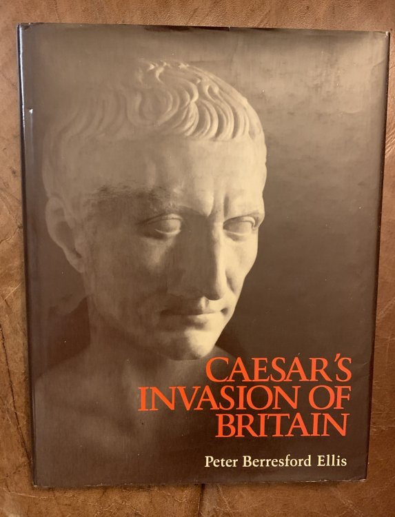 Image for Caesar's Invasion Of Britain Caesar's Invasion Of Britain