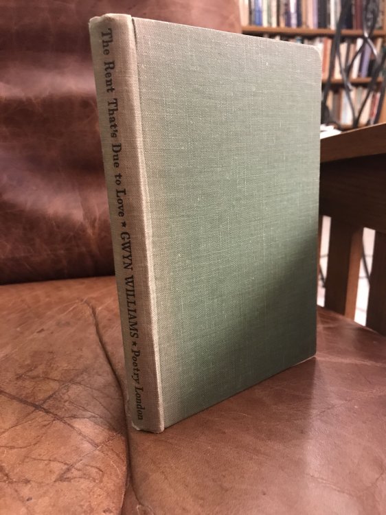 Image for The Rent That's Due To Love A Selection Of Welsh Poems translated by Gwyn Williams The Rent That's Due To Love A Selection Of Welsh Poems translated by Gwyn Williams