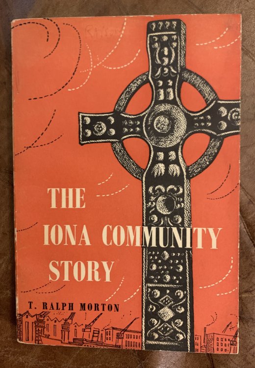 Image for The Iona Community Story The Iona Community Story