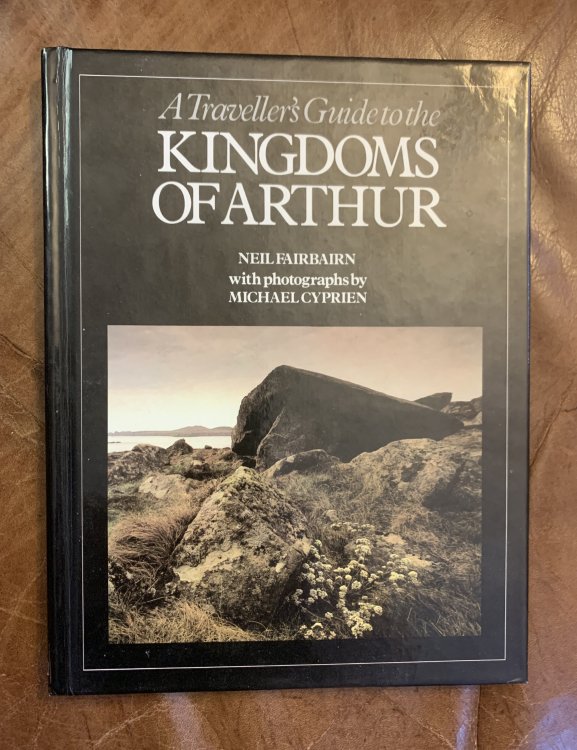 Image for A Traveller's Guide to The Kingdoms of Arthur A Traveller's Guide to The Kingdoms of Arthur