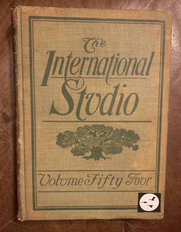 Image for The International Studio An Illustrated Magazine Of Fine And Applied Art Volume Fifty-Four Comprising November, December 1914, January And February,1915 Numbers 213, 214, 215, 216 The International Studio An Illustrated Magazine Of Fine And Applied Art Volume Fifty-Four Comprising November, December 1914, January And February,1915 Numbers 213, 214, 215, 216