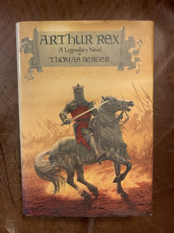 Image for Arthur Rex: A Legendary Novel First American Edition Arthur Rex: A Legendary Novel First American Edition