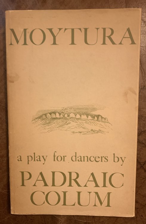 Image for Moytura A Play for Dancers Moytura A Play for Dancers