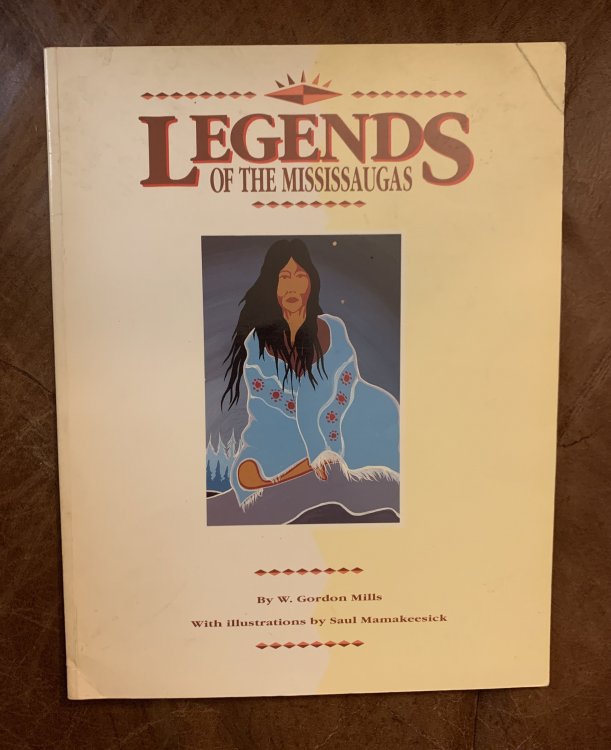Image for Legends of the Mississaugas Legends of the Mississaugas