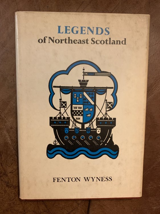Image for Legends of Northeast Scotland Legends of Northeast Scotland