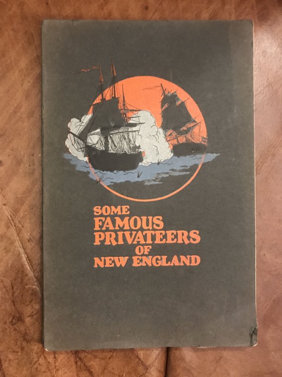 Image for Some Famous Privateers Of New England Some Famous Privateers Of New England