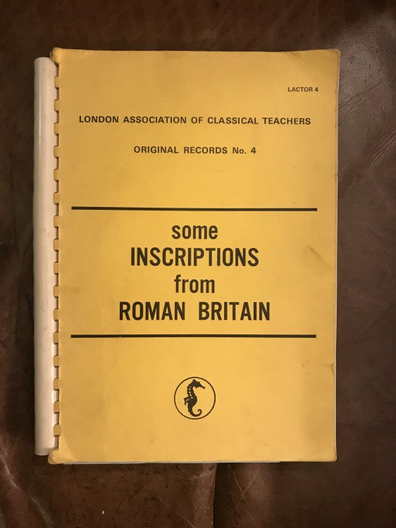 Image for Some Inscriptions From Roman Britain London Association of Classical Teachers Original Records No.4 Some Inscriptions From Roman Britain London Association of Classical Teachers Original Records No.4