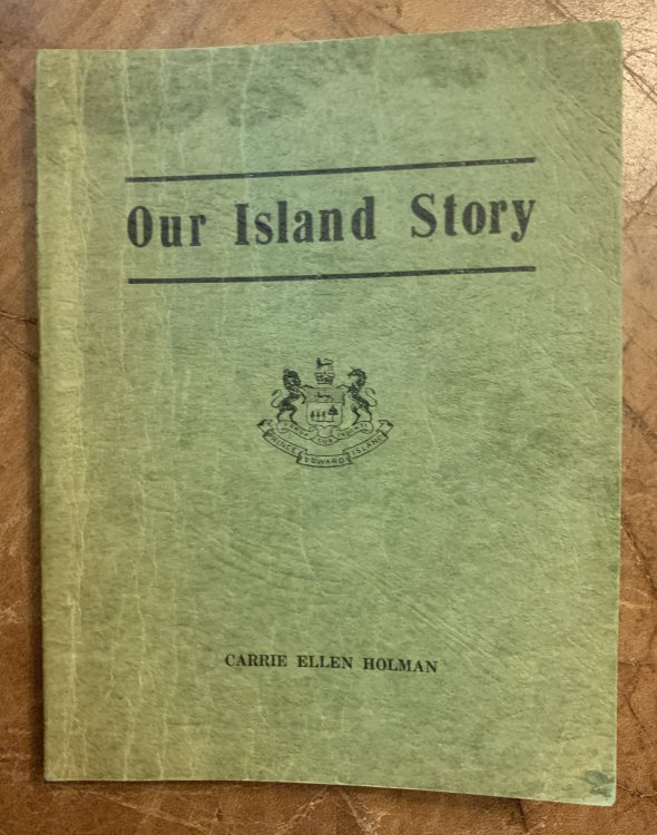 Image for Our Island Story Broadcasts given over CFCY Charlottetown in the Winter of 1948 Our Island Story Broadcasts given over CFCY Charlottetown in the Winter of 1948