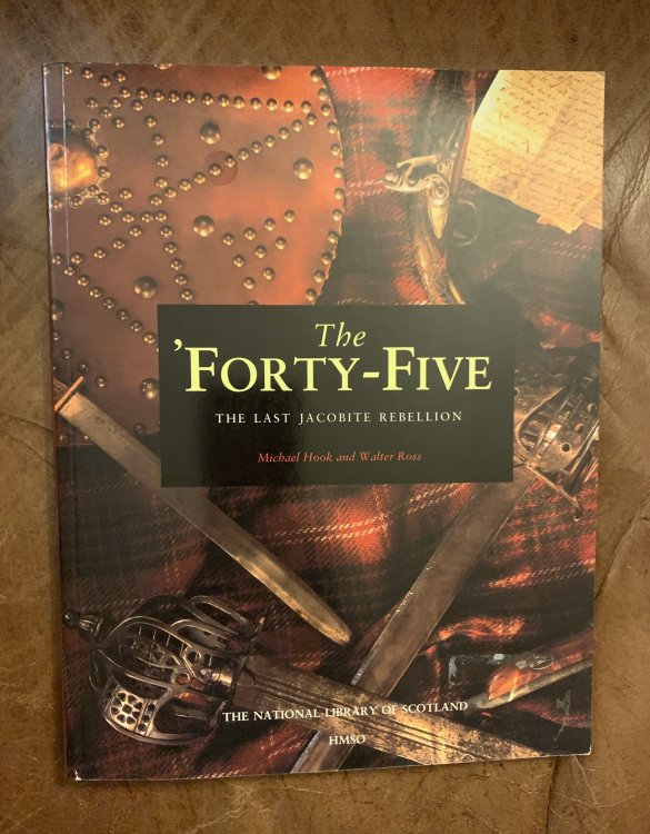 Image for The Forty-Five The Last Jacobite Rebellion The Forty-Five The Last Jacobite Rebellion