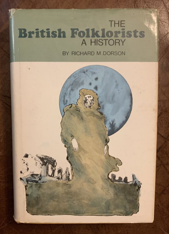 Image for British Folklorists: A History (Folktales of the World Ser) British Folklorists: A History (Folktales of the World Ser)
