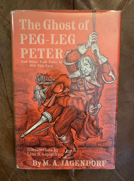 Image for The Ghost of Peg-Leg Peter And Other Folk Tales Of Old New York The Ghost of Peg-Leg Peter And Other Folk Tales Of Old New York