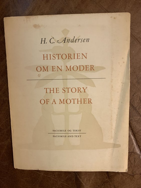 Image for Historien Om En Moder The Story Of A Mother Facsimile And Text Historien Om En Moder The Story Of A Mother Facsimile And Text
