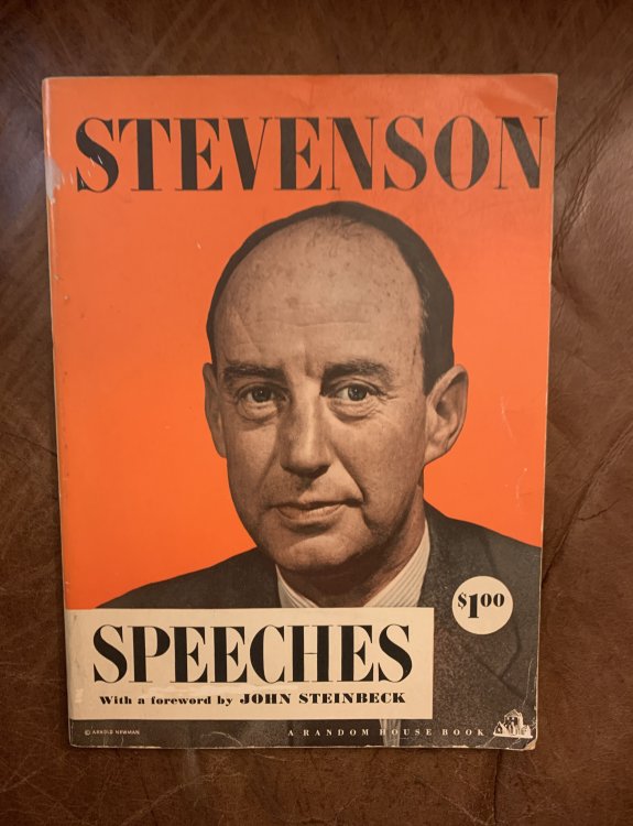 Image for Speeches of Adlai Stevenson with a Forward by John Steinbeck and a Brief Biography of Adlai Stevenson Speeches of Adlai Stevenson with a Forward by John Steinbeck and a Brief Biography of Adlai Stevenson