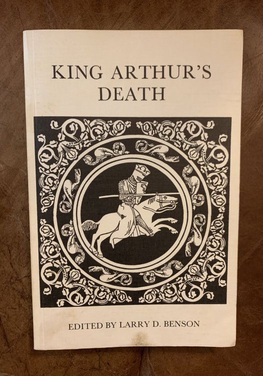 Image for King Arthur's Death The Middle English Stanzaic Morte Arthur and Alliterative Morte Arthure King Arthur's Death The Middle English Stanzaic Morte Arthur and Alliterative Morte Arthure