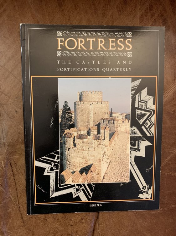 Image for Fortress the Castles and Fortifications Quarterly Issue No 6. August 1990 Fortress the Castles and Fortifications Quarterly Issue No 6. August 1990