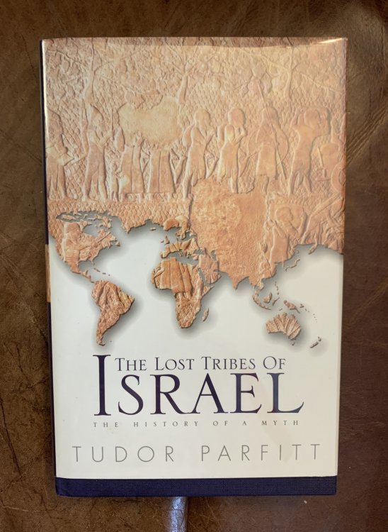 Image for The Lost Tribes Of Israel The History Of A Myth The Lost Tribes Of Israel The History Of A Myth