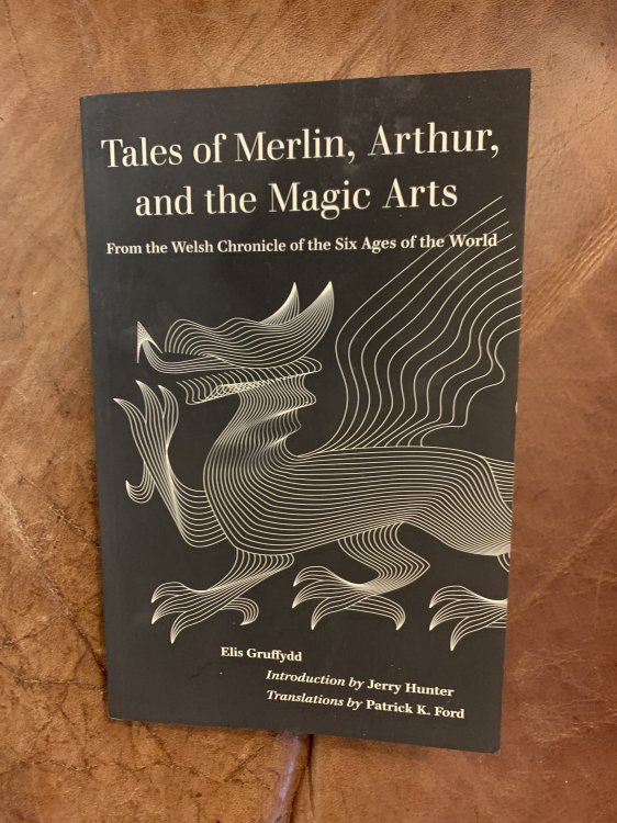 Image for Tales of Merlin, Arthur, and the Magic Arts: From the Welsh Chronicle of the Six Ages of the World Tales of Merlin, Arthur, and the Magic Arts: From the Welsh Chronicle of the Six Ages of the World