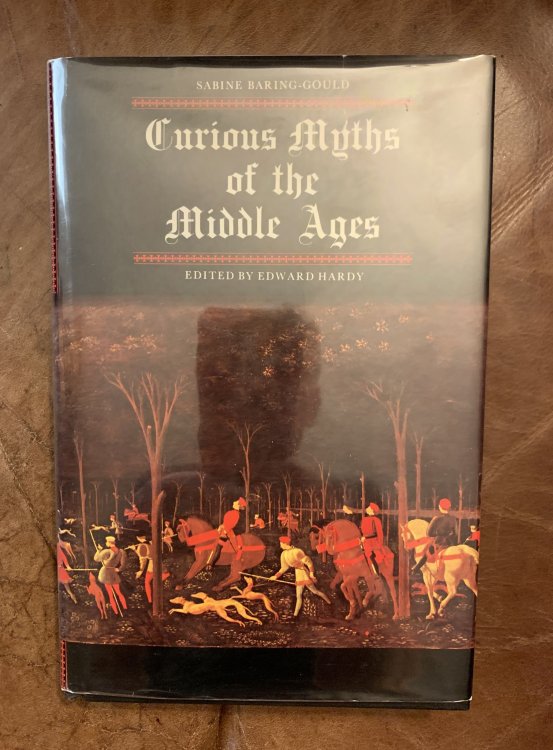 Image for Curious Myths of the Middle Ages Curious Myths of the Middle Ages