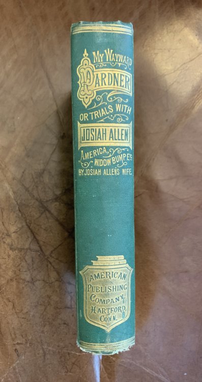 Image for My Wayward Pardner: Or, My Trials With Josiah, America, The Widow Bump My Wayward Pardner: Or, My Trials With Josiah, America, The Widow Bump