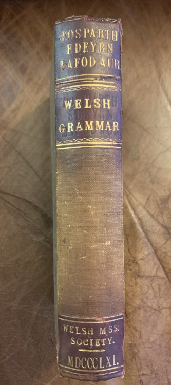 Image for Dosparth Edeyrn Davod Aur; or The Ancient Welsh Grammar Dosparth Edeyrn Davod Aur; or The Ancient Welsh Grammar