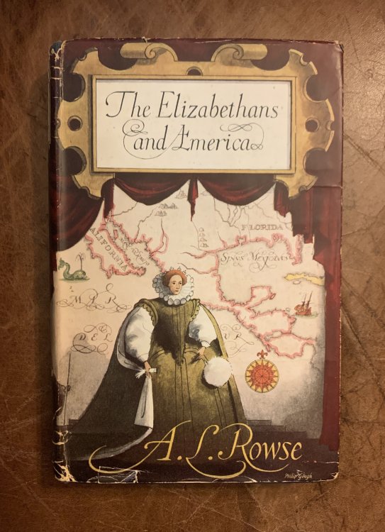 The Elizabethans and America The Trevelyan Lectures at Cambridge 1958