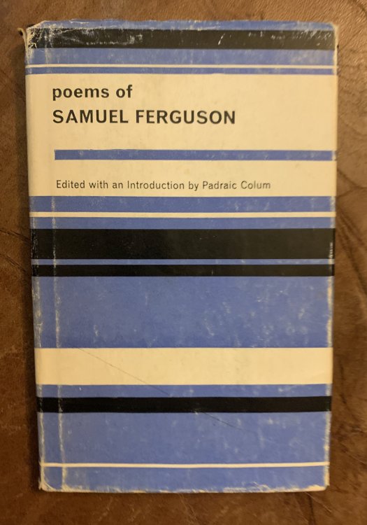 The Poems of Samuel Ferguson The Tain-Quest
