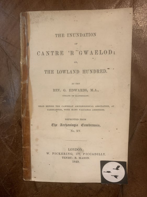 The Inundation Of Cantre'R Gwaelod; Or, The Lowland Hundred