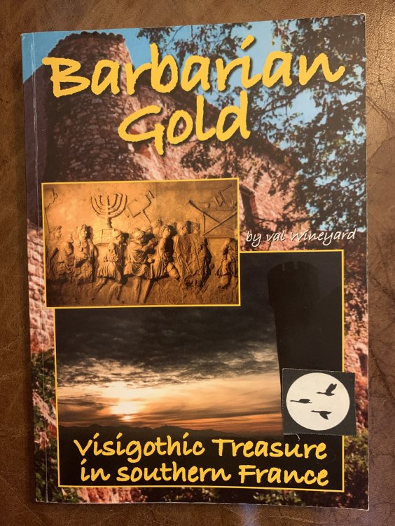 Image for Barbarian Gold Visigothic Treasure in Southern France Barbarian Gold Visigothic Treasure in Southern France