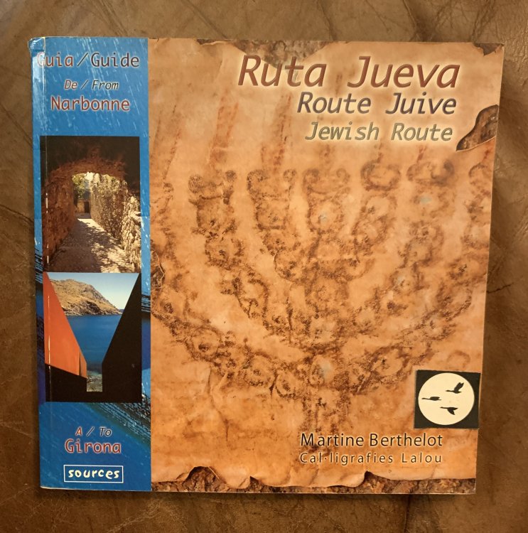 Image for Ruta Jueva. de Narbonne a Girona. Route Juive. Jewish Route Ruta Jueva. de Narbonne a Girona. Route Juive. Jewish Route