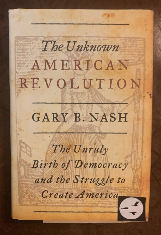 Image for The Unknown American Revolution The Unknown American Revolution