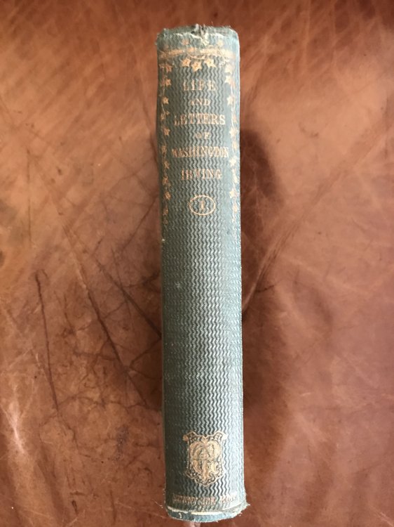 Image for The Life And Letters Of Washington Irving By His Nephew Volume 1 Original Hardcover The Life And Letters Of Washington Irving By His Nephew Volume 1 Original Hardcover