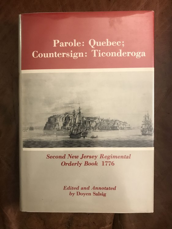 Image for Parole: Quebec; Countersign Ticonderoga Second New Jersey Regimental Orderly Book, 1776 Parole: Quebec; Countersign Ticonderoga Second New Jersey Regimental Orderly Book, 1776