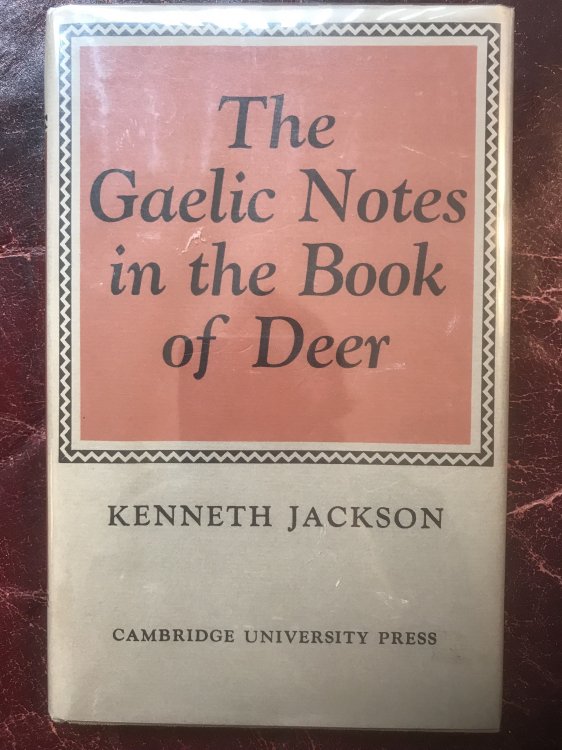 Image for The Gaelic Notes in the Book of Deer (Osborn Bergin memorial lecture) The Gaelic Notes in the Book of Deer (Osborn Bergin memorial lecture)