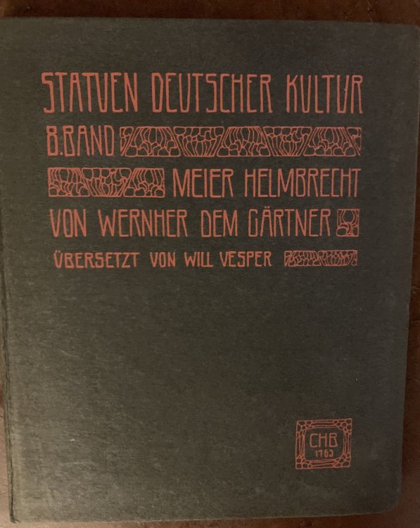 Image for Statuen Deutscher Kultur Helmbrecht Von Wernher Dem Grtner Statuen Deutscher Kultur Helmbrecht Von Wernher Dem Grtner