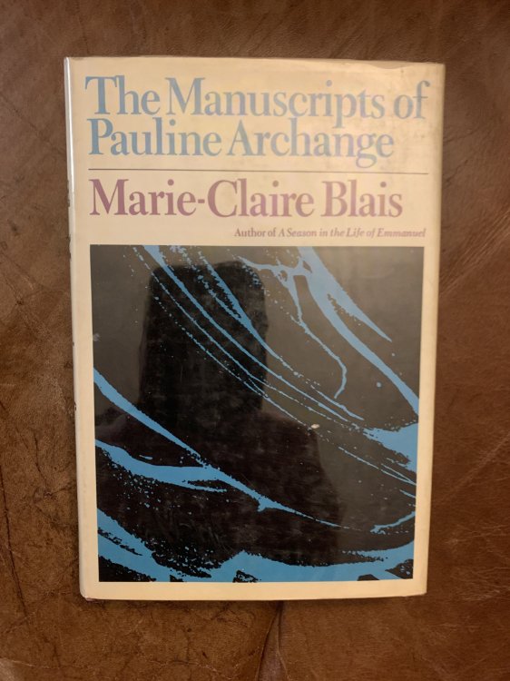 Image for The Manuscripts Of Pauline Archange The Manuscripts Of Pauline Archange