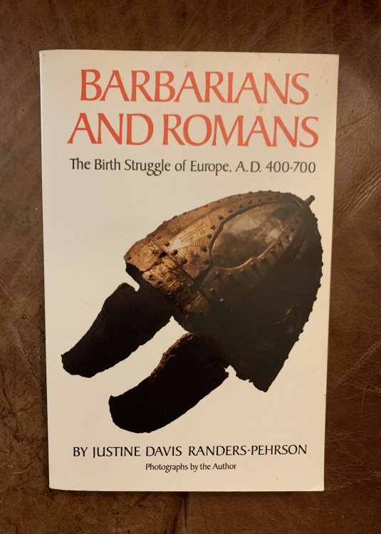 Image for Barbarians And Romans The Birth Struggle Of Europe A.D. 400-700 Barbarians And Romans The Birth Struggle Of Europe A.D. 400-700