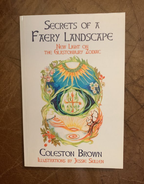 Image for Secrets of a Faery Landscape: new light on the Glastonbury Zodiac Secrets of a Faery Landscape: new light on the Glastonbury Zodiac