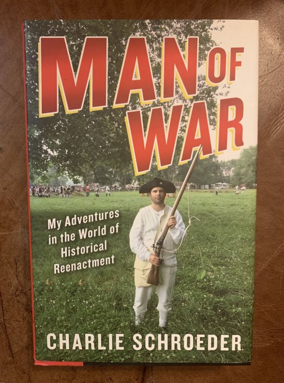 Image for Man of War: My Adventures in the World of Historical Reenactment Man of War: My Adventures in the World of Historical Reenactment