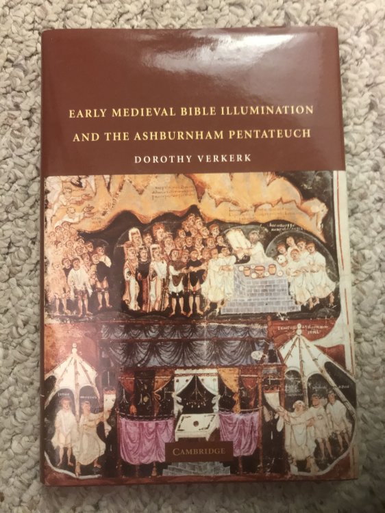Image for Early Medieval Bible Illumination and the Ashburnham Pentateuch Early Medieval Bible Illumination and the Ashburnham Pentateuch