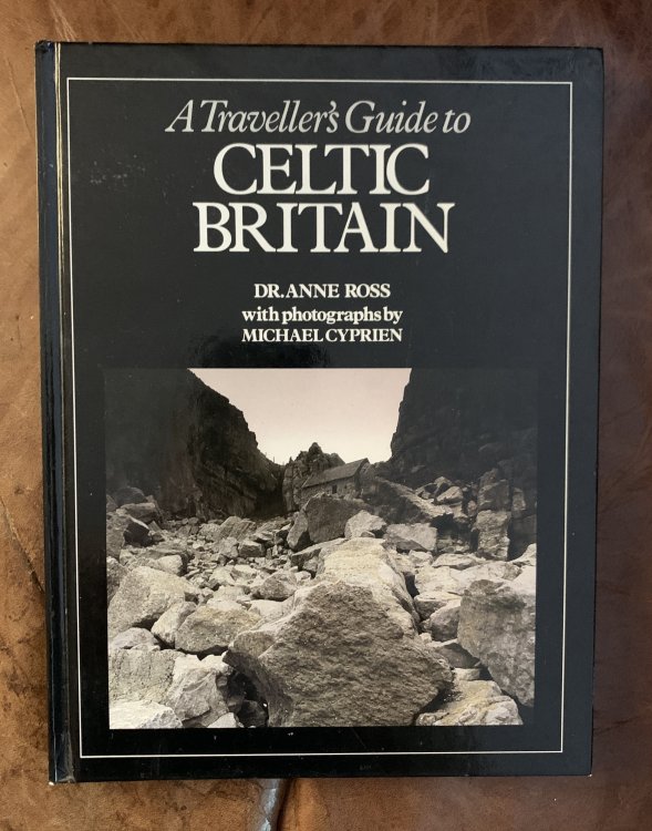 Image for A Traveller's Guide to Celtic Britain A Traveller's Guide to Celtic Britain