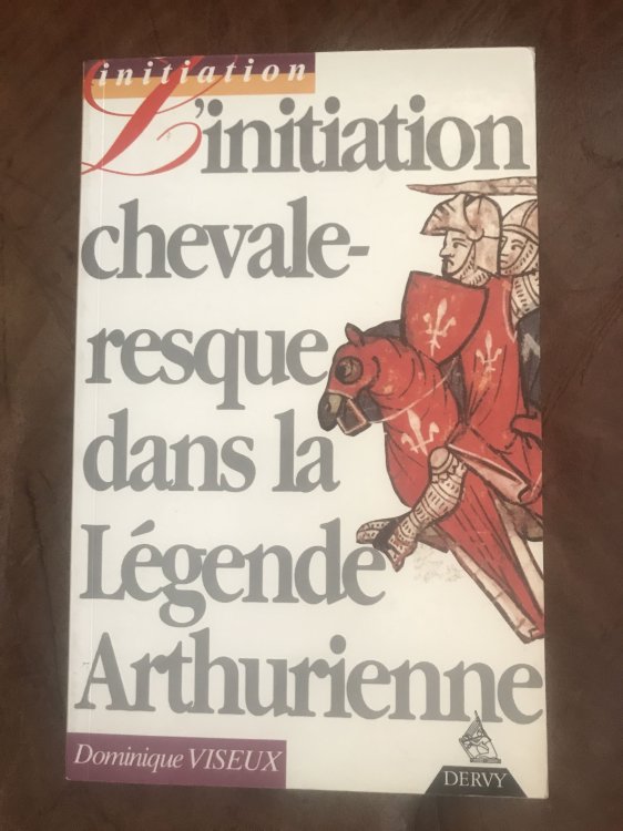 Image for L'initiation chevaleresque dans la lgende Arthurienne L'initiation chevaleresque dans la lgende Arthurienne