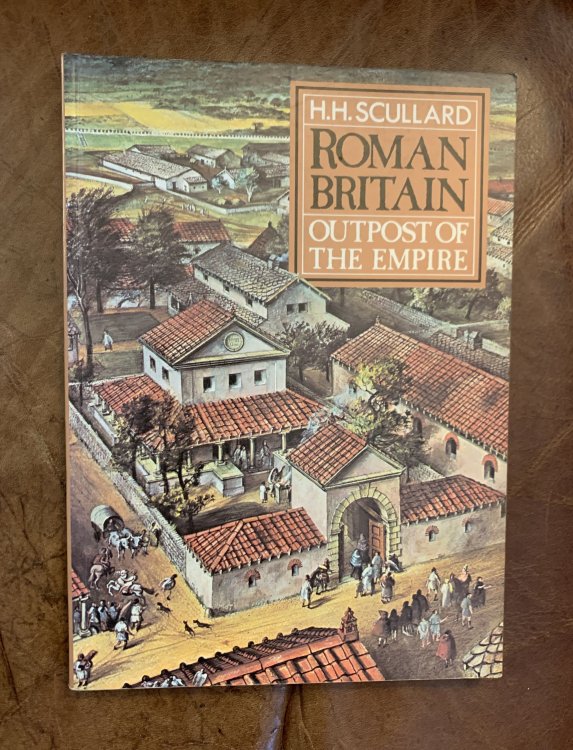 Image for Roman Britain Outpost of the Empire Roman Britain Outpost of the Empire