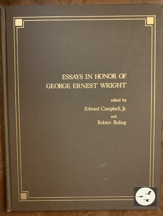 Image for Essays In Honor Of George Ernest Wright Essays In Honor Of George Ernest Wright