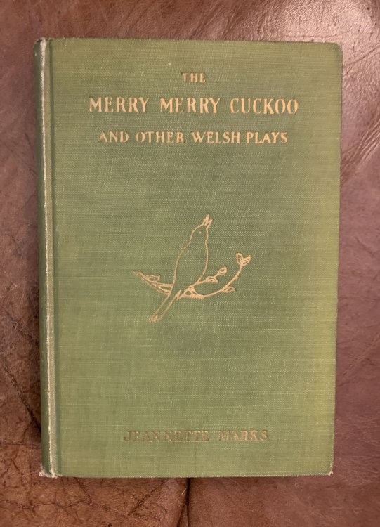 Image for The Merry Merry Cuckoo And Other Welsh Plays The Merry Merry Cuckoo And Other Welsh Plays