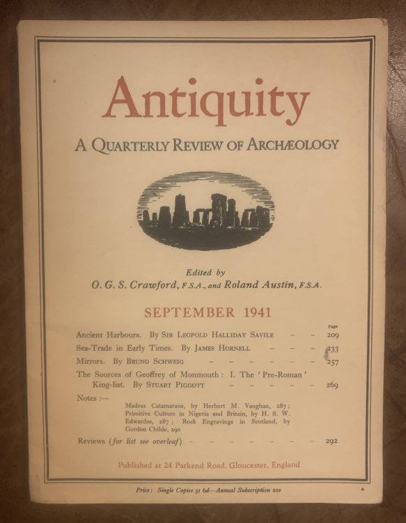 The Sources Of Geoffrey Of Monmouth: I The Pre-Roman King List By Stuart Piggott Antiquity A Quarterly Review Of Archaeology Vol. XV No. 59 September 1941