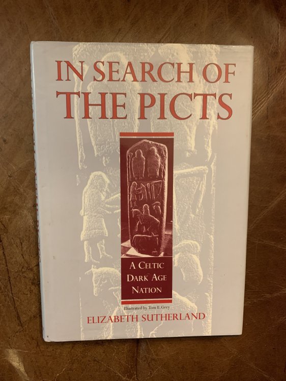 In Search Of the Picts A Celtic Dark Age Nation