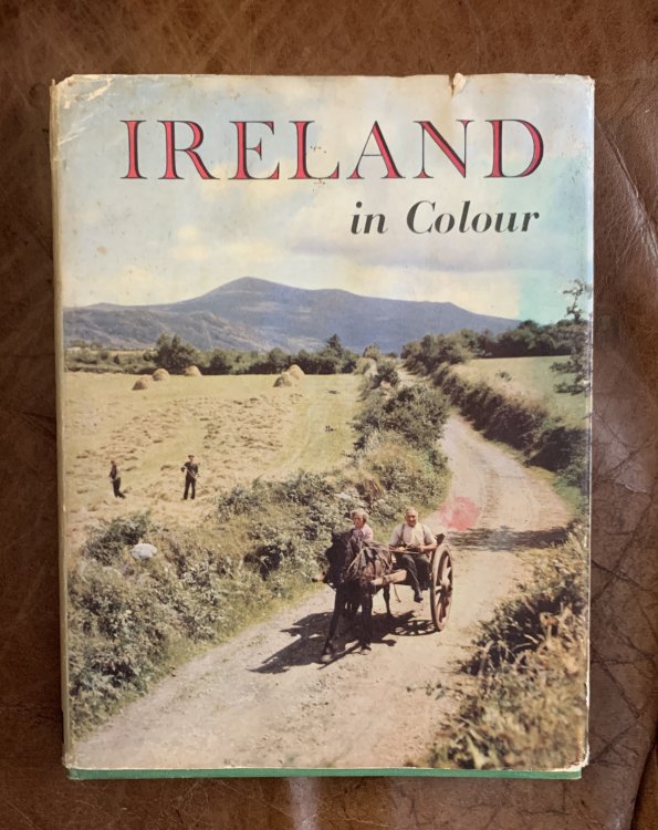 Image for Ireland In Colour A Collection of Forty Colour Photographs Ireland In Colour A Collection of Forty Colour Photographs