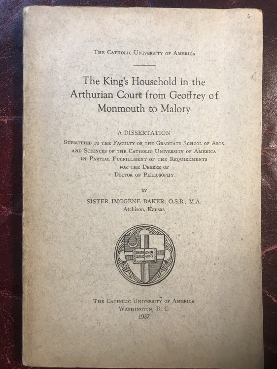 Image for The King's Household In The Arthurian Court From Geoffrey Of Monmouth To Malory The King's Household In The Arthurian Court From Geoffrey Of Monmouth To Malory