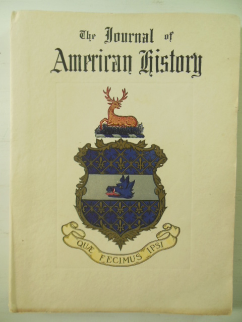 The Journal of American History; Relating Life Stories of Men and Events That Have Entered Into the Building of the Western Continent 1907 Vol. I No. 3 (Centennial of Steam Navigation)