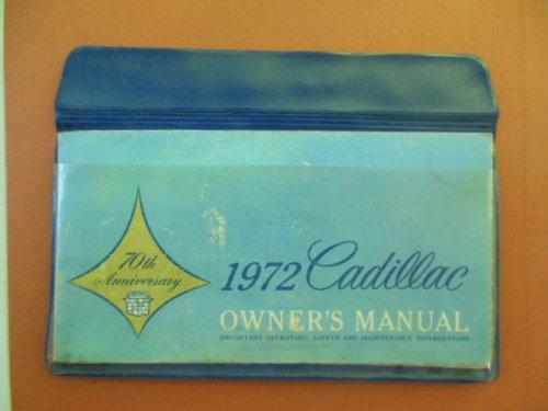 1972 Cadillac Owner's Manual in Original Plastic Case (With Emissions Booklet)